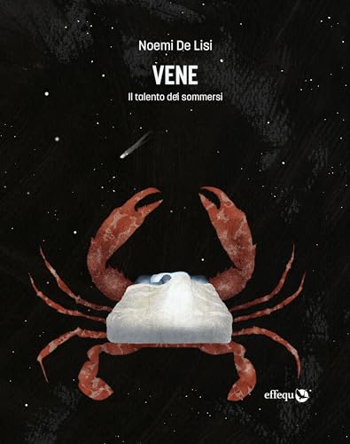 Vene: Il talento dei sommersi (Kindle Edition)