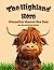 The Highland Hero by Tim Elliott