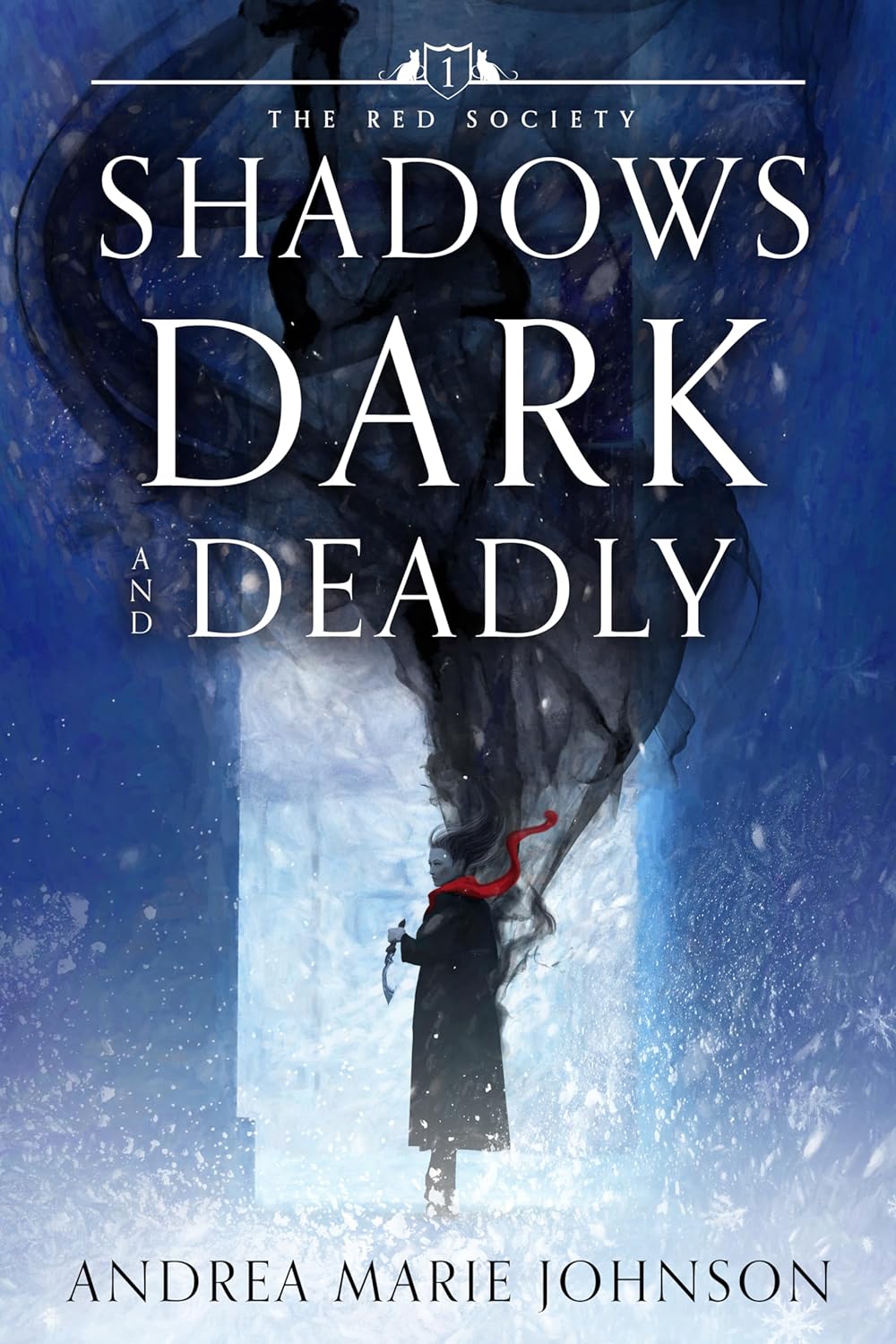 Shadows Dark and Deadly (Red Society, #1)