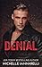 Denial: Climaxx Series - Book 3