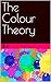 The Colour Theory