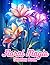 Floral Magic: Coloring Book