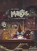 Magic - Tome 3 - L'école des monstres