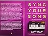 Sync Your Song: A...