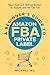 A Beginner's Guide to Amazon FBA Private Label by Michael Wu