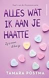Alles wat ik aan je haatte (Oxymoron #1)