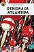 O Enigma da Atlântida