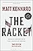 The Racket: A Rogue Reporter vs The American Empire