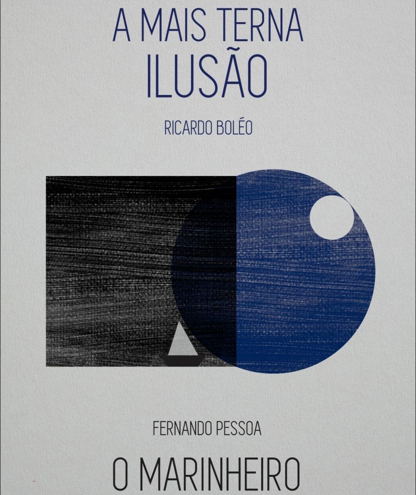 A mais terna ilusão / O marinheiro (Paperback)
