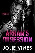 Arran's Obsession (Body Count, #1)