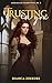 Trusting In You: Arranged M...