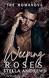 Weeping Roses