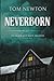 Neverborn: The Black and White Archives - Book One