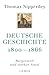 Deutsche Geschichte 1800-18...