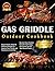 Outdoor Gas Griddle Cookboo...
