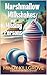Marshmallow Milkshakes and Missing Persons by Mindy Killgrove Marshmallow Milkshakes and Missing Persons by Mindy Killgrove