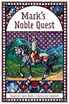 Mark's Noble Quest Mark's Noble Quest