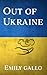 Out of Ukraine