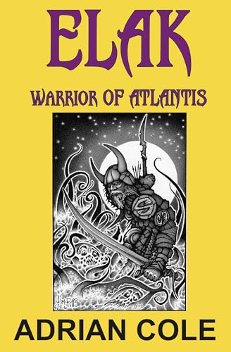 Elak, Warrior of Atlantis (Elak of Atlantis, #1)