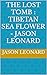 The Lost Tomb : Tibetan Sea...