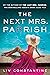 The Next Mrs. Parrish (Mrs. Parrish, #2)