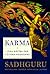 Karma. Joga mācība par likteņa veidošanu