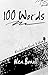 100 Words