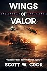 Wings of Valor: A...
