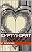 Empty Heart by R. Morgan
