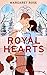 Royal Hearts (Love at the L...