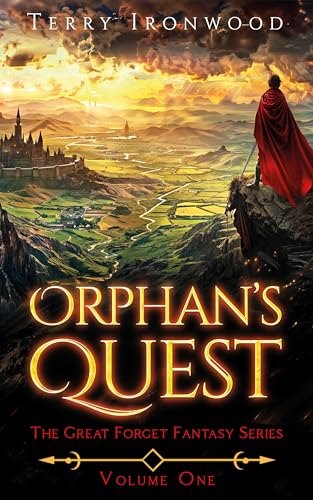 Orphan's Quest (The Great Forget Fantasy, #1)