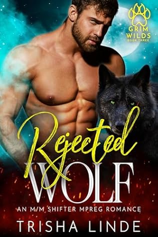 Rejected Wolf (Grim Wilds #3)