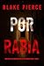 Por rabia (Morgan Cross #2)