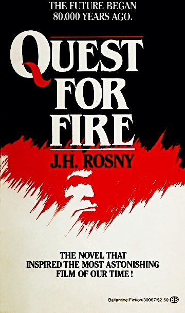 Quest for Fire (Mass Market Paperback)