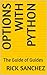 Options with Python: The Gu...