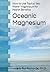 Oceanic Magnesium: How to U...
