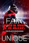Fair Trade: The Atlanta Demon Series Fair Trade: The Atlanta Demon Series