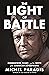 The Light of Battle by Michel Paradis The Light of Battle by Michel Paradis