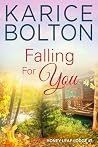 Falling For You