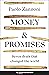Money and Promises: Seven Deals That Changed the World
