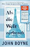 Als die Welt Zerb...