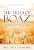 THE FIELD OF BOAZ