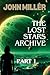 The Lost Stars Archive Part 1 by John Miller