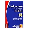 Dictionnaire Juridique Francais - Anglais et Anglais - Francais : French to English and English to French Dictionary of Legal Terms