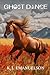Ghost Dance by K. L. Emanuelson