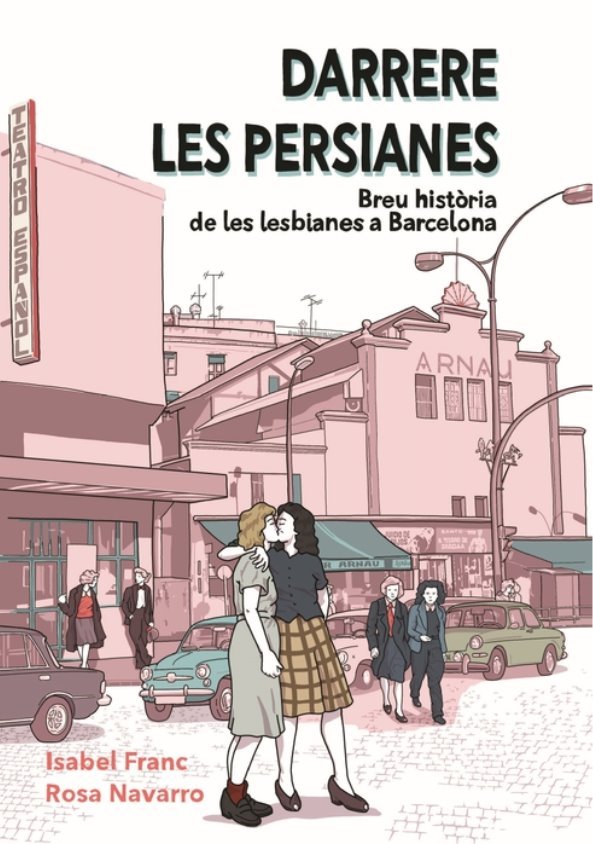 Darrere les persianes. Breu història de les lesbianes a Barcelona