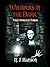 Whispers in the Dark by N. J. Hanson Whispers in the Dark by N. J. Hanson