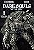 Dark Souls - Vykoupení 1: Ztracená lidskost