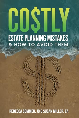 Co$tly Estate Planning Mistakes: & How to Avoid Them (Paperback)