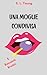 Una moglie condivisa (Lettu...